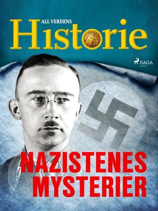 Title details for Nazistenes mysterier by All Verdens Historie - Available